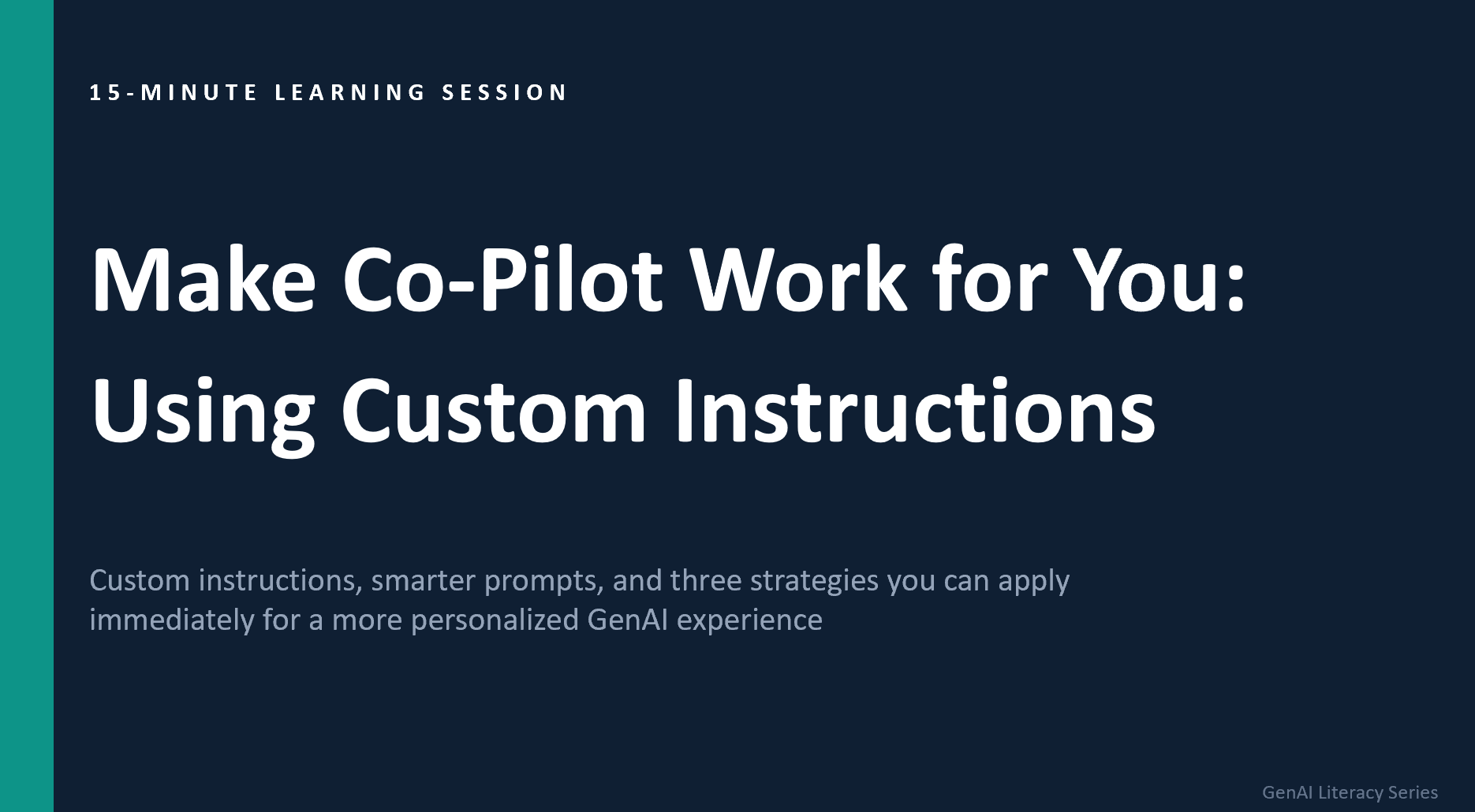 Guidance slide on writing custom AI instructions